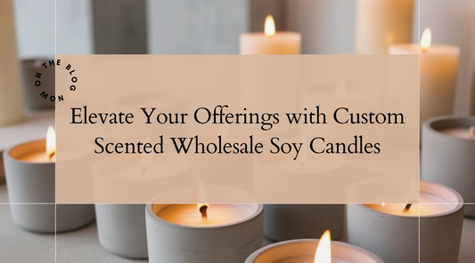 Elevate Your Offerings with Custom Scented Wholesale Soy Candles