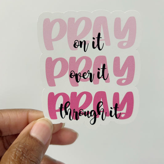 Pray On It, Mental Health Sticker