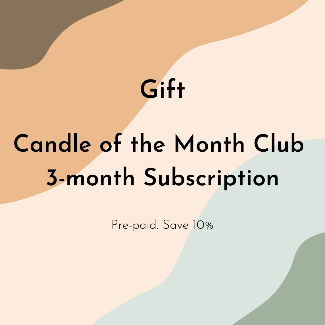 Gift Candle of the Month Club - 3-Month Subscription Gift